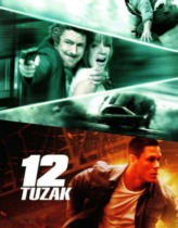 12 Tuzak – 12 Rounds 2009 Full Türkçe Dublaj HD izle