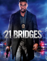 21 Köprü 2019 Türkçe Dublaj izle