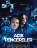 Açık Pencereler Türkçe Dublaj izle