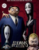 Addams Ailesi – The Addams Family 2019 Türkçe Dublaj izle