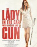 Arabadaki Gözlüklü ve Silahlı Kadın Türkçe Dublaj izle