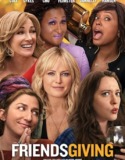 Arkadaşlarla Bir Akşam – Friendsgiving Türkçe Dublaj izle