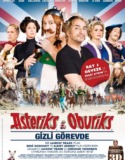 Asteriks ve Oburiks: Gizli Görevde 2012 Türkçe Dublaj izle