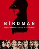 Atmaca – Birdman Türkçe Dublaj izle