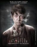 Atticus Enstitüsü – The Atticus Institute Türkçe Dublaj izle