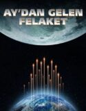 Ay’dan Gelen Felaket – Moon Crash Türkçe Dublaj izle