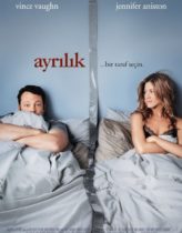 Ayrılık – The Break-Up 2006 Türkçe Dublaj izle