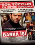 Banka İşi 2008 Türkçe Dublaj izle