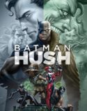 Batman Şşşş! – Batman: Hush 2019 Türkçe Dublaj izle