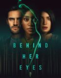 Behind Her Eyes 1. Sezon 2. Bölüm Türkçe Dublaj izle