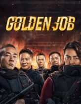 Beklenmedik İhanet – Golden Job 2018 Türkçe Dublaj izle