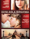 Beni Asla Bırakma Türkçe Dublaj izle