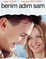 Benim Adım Sam Türkçe Dublaj izle
