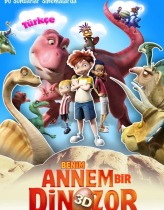Benim Annem Bir Dinazor – Dino Time Türkçe Dublaj izle