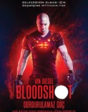 Bloodshot: Durdurulamaz Güç 2020 Türkçe Dublaj izle