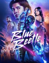 Blue Beetle 2023 Türkçe Dublaj izle