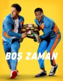 Boş Zaman 2022 Türkçe Dublaj izle