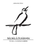 Bülbülü Öldürmek – To Kill a Mockingbird Türkçe Dublaj izle