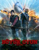 Büyük Oyun 2014 Türkçe Dublaj izle
