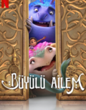 Büyülü Ailem 2024 Türkçe Dublaj izle