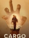 Cargo 2017 Türkçe Dublaj izle