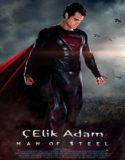 Çelik Adam – Man of Steel 2013 Türkçe Dublaj izle