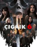 Çığlık 6 2023 Türkçe Dublaj izle