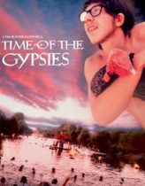 Çingeneler Zamanı Türkçe Dublaj izle