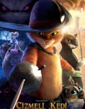 Çizmeli Kedi: Son Dilek 2022 Full Türkçe Dublaj HD izle