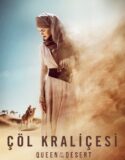 Çöl Kraliçesi – Queen of the Desert Türkçe Dublaj izle