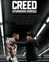 Creed: Efsanenin Doğuşu Full HD Türkçe Dublaj izle