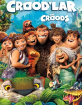 Crood’lar 2013 Türkçe Dublaj izle