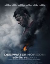 Deepwater Horizon: Büyük Felaket Türkçe Dublaj izle