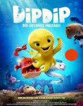 Dipdip: Bir Okyanus Macerası Türkçe Dublaj Full HD izle