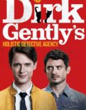 Dirk Gently’s Holistic Detective Agency 1. Sezon 6. Bölüm Türkçe Dublaj izle