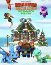 Ejderhalar Kurtarıcı Ekibi: Huttsgalor Bayramı Türkçe Dublaj izle
