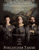 Foxcatcher Takımı Türkçe Dublaj izle
