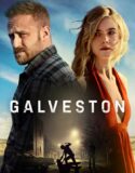 Galveston 2018 Türkçe Dublaj izle