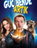 Güç Bende Artık Türkçe Dublaj izle