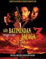Günbatımından Şafağa 3 Türkçe Dublaj izle