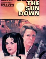 Güneşi Vur – Shoot the Sun Down 1978 Türkçe Dublaj izle