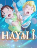 Hayalî 2023 Türkçe Dublaj izle