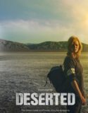 Hiçliğin Ortasında – Deserted Türkçe Dublaj izle