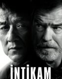 İntikam – The Foreigner 2017 Full HD Türkçe Dublaj izle