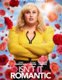 Isn’t It Romantic 2019 Full Türkçe Dublaj HD izle