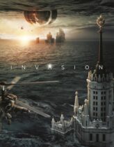 İstila: Zamanın Sonu – Invasion 2020 Türkçe Dublaj izle