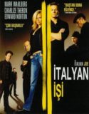 İtalyan İşi 720p Türkçe Dublaj HD izle