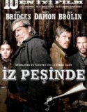 İz Peşinde – True Grit 2010 Full Türkçe Dublaj HD izle