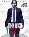 John Wick 2 Full Türkçe Dublaj HD izle