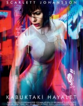Kabuktaki Hayalet 2017 Full Türkçe Dublaj HD izle